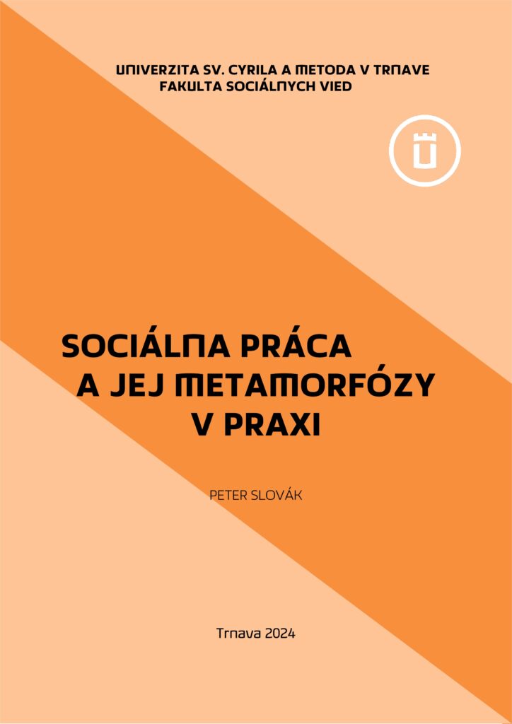 peter slovak socialna praca a jej metamorfozy v praxi 724x1024 | WebJET CMS